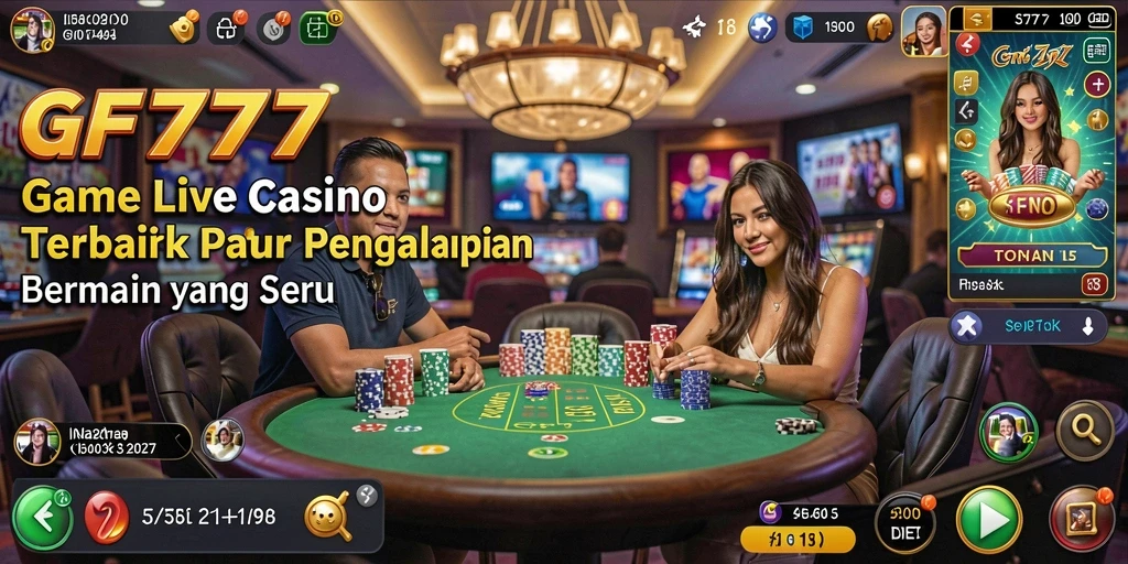 Tampilan screenshot GF777 dengan gameplay Live Casino yang seru.
